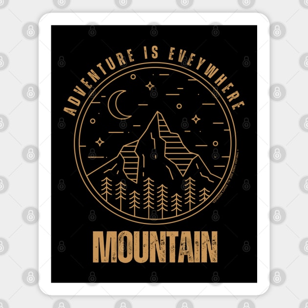 Adventure Is Everywhere - Mountain Magnet by Timeless Chaos
